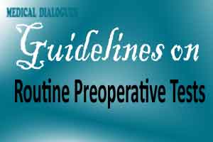 Routine Preoperative Tests: NICE Updates guidelinse