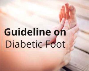 Guidelines for management of a Diabetic Foot