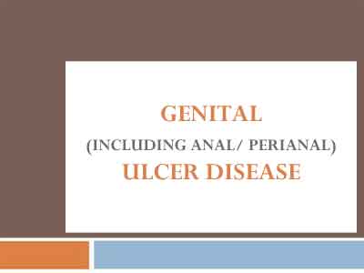 Genital Ulcer Disease- Standard Treatment Guidelines