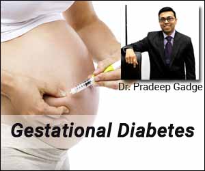 Females with gestational diabetes should regularly check their blood sugar- Dr Pradeep Gadge